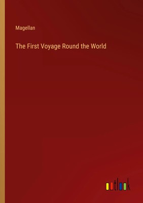 Magellan | The First Voyage Round the World | Taschenbuch | Englisch (2023)