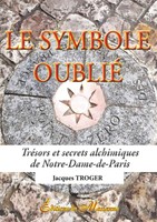 Jacques Troger | Le Symbole Oublié | Taschenbuch | FranzöSisch (2017) | 140 S.