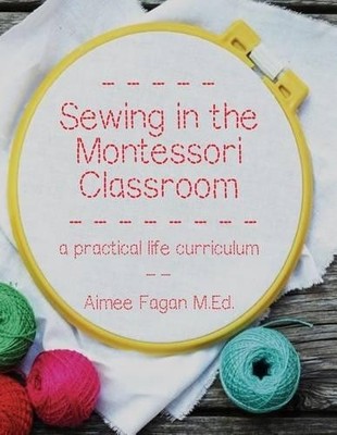 Aimee Fagan Sewing in the Montessori Classroom (Taschenbuch) (US IMPORT)