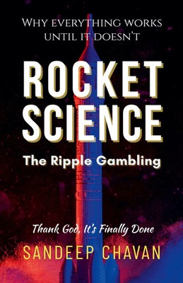 Rocket Science The Ripple Gambling Sandeep Chavan Taschenbuch Englisch 2025