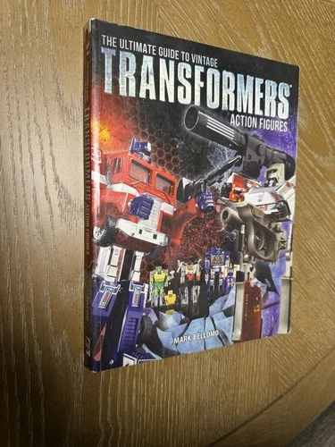 The Ultimate Guide to Vintage Transformers Action Figures by Bellomo