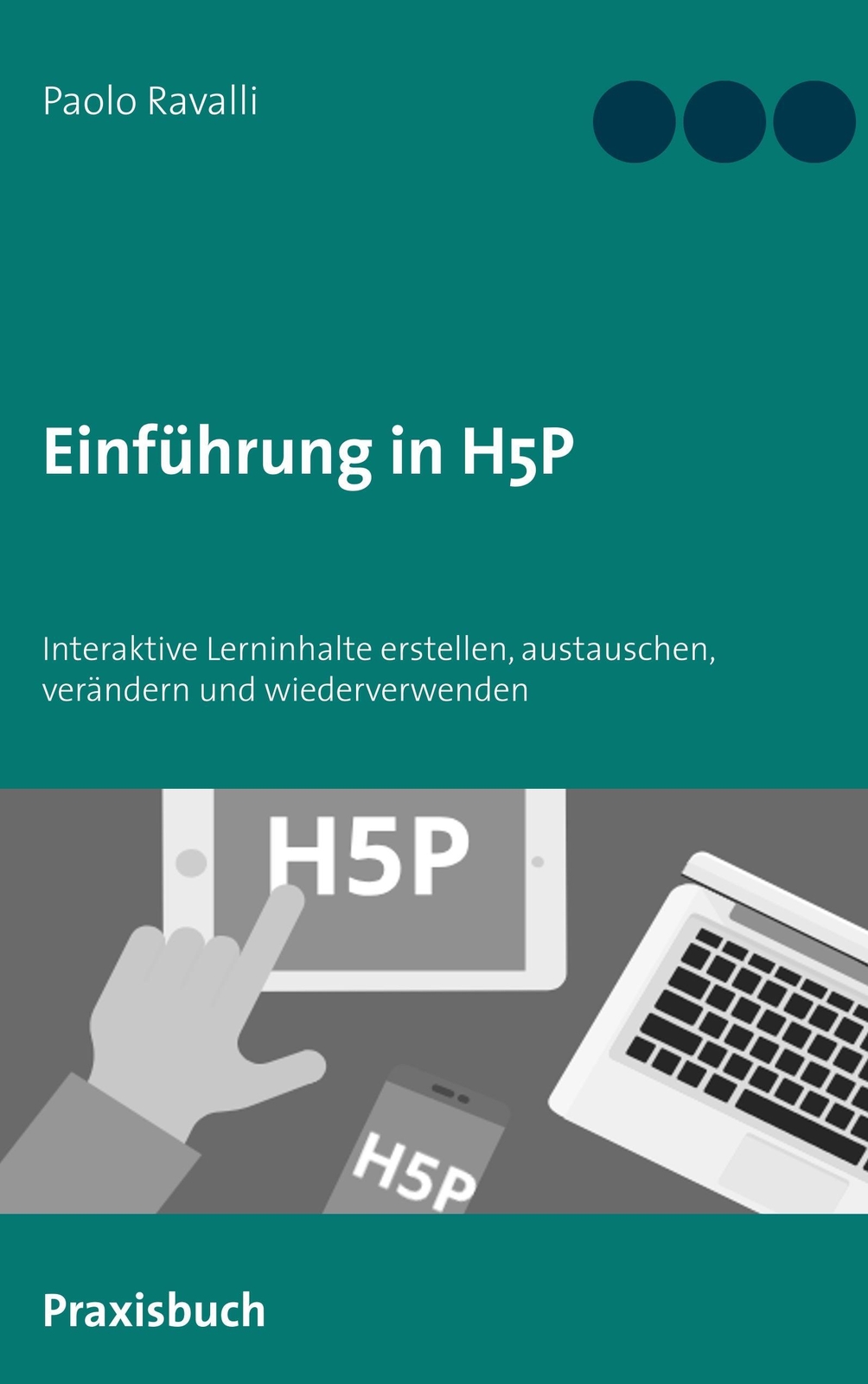 Thumbnail - Einführung In H5p | Paolo Ravalli | Taschenbuch | Paperback | 60 S. |