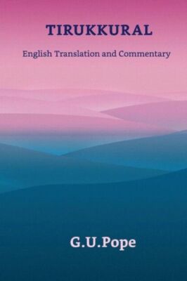 Tirukkural English Translation And Commentary