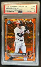 2025 Bowman Chrome Sapphire Jordan Sanchez Orange Refractor 1st #/25 PSA 9