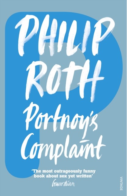 Portnoy's Complaint by Philip Roth (Paperback Book)