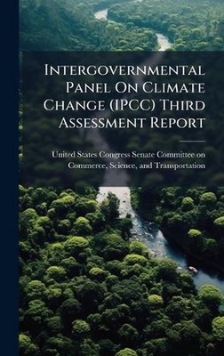 Intergovernmental Panel On Climate Change (IPCC) Third Assessment Report by Unit