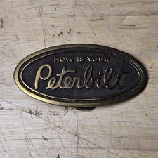 vintage How Is Your PETERBILT brass Belt Buckle - trucker 70's Rare