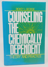 Counseling the Chemically Dependent : Theory ...