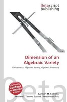 Lambert M. Surhone (U. A.) | Dimension Of An Algebraic Variety | Taschenbuch