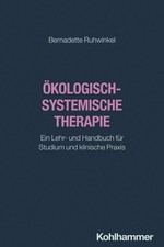 Bernadette Ruhwinkel / Ökologisch-systemisch...