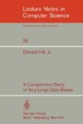 A Comparative Study of Very Large Data Bases (Lecture Notes in Computer Science)