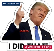 100pcs Trump I Did that Stickers Gas Pump Stickers Decal, Donald Trump Merchandi