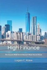 High Finance The Secrets Wall  - VERY GOOD
