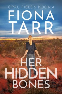 Fiona Tarr Her Hidden Bones (Taschenbuch)