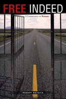 Robert Metevia | Free Indeed | Taschenbuch | Englisch (2015) | Westbow Press