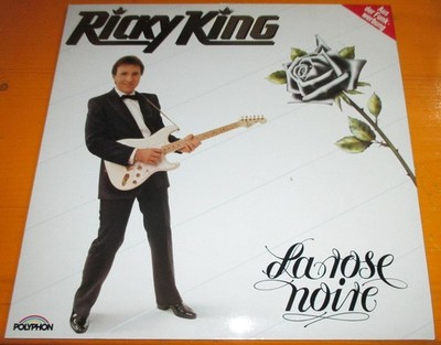 Langspielplatte Ricky King   La Rose Noire  (1988)