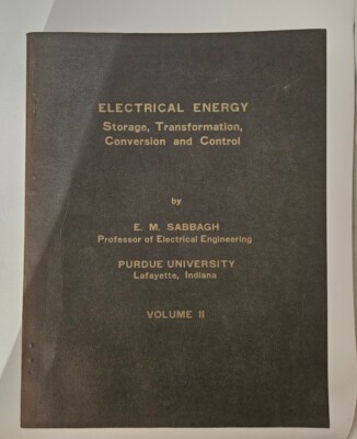 Electrical Energy by E.M. Sabbagh Volume 2