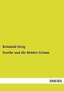Thumbnail - Goethe Und Die Brüder Grimm | Buch | 9783955078331