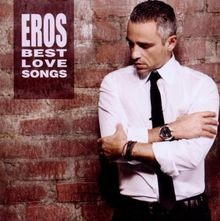 Eros Best Love Songs von Ramazzotti,Eros | CD | Zustand sehr gut