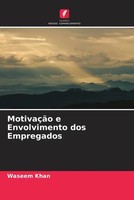 MotivaçãO E Envolvimento Dos Empregados Waseem Khan (U. A.) Taschenbuch 2022