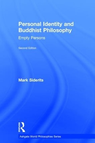 Personal Identity and Buddhist Philosophy - 9781472466105