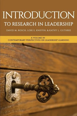 Introduction to Research in Leadership David M. Rosch (u. a.) Taschenbuch 2023