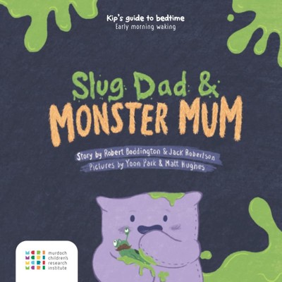 Yoon Park Prof Harriet Hiscock Jack Robe Slug Dad & Mons (Paperback) (UK IMPORT)