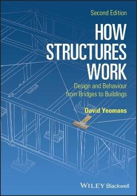 How Structures Work, David Yeomans, Taschenbuch