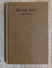 The Open Road By Hannah Rea Woodman 1910. Rare. Poetry Of Vagabond Life