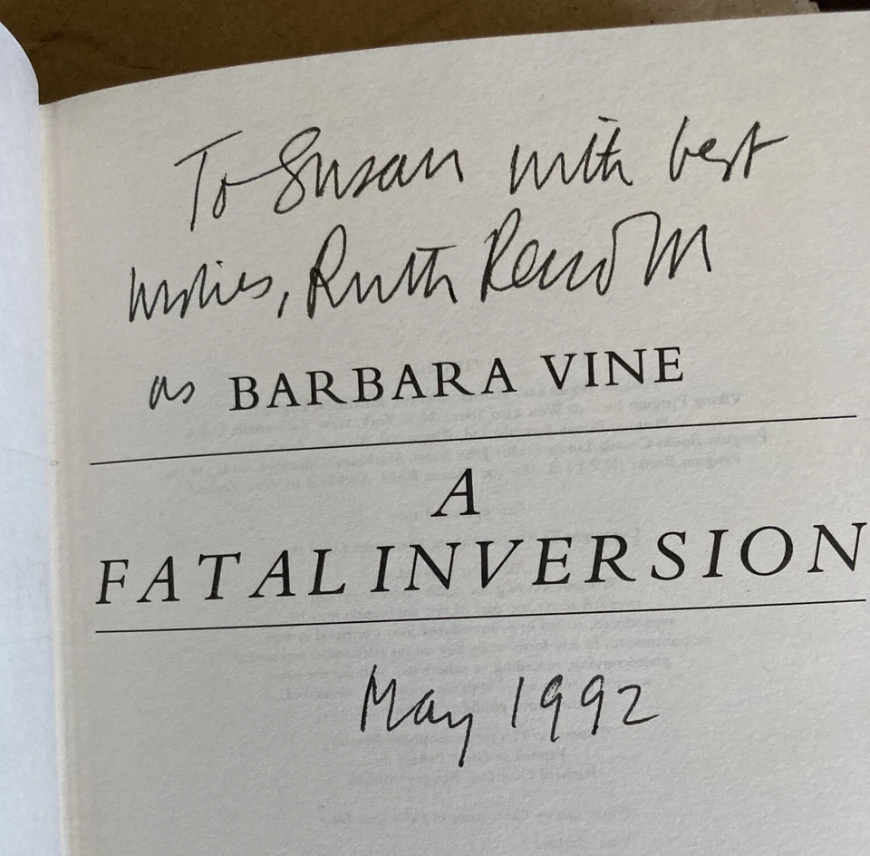 A Fatal Inversion Barbara Vine SIGNED & Personally Inscribed by Ruth Rendell 1st - Image 2 of 4