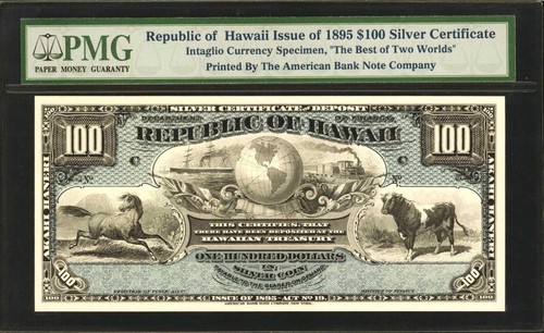 Republic of Hawaii, Issue of 1895 $100 Silver Cert-printed in 1988 by ABNC ~PMG
