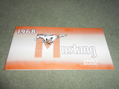 1968 FORD MUSTANG OWNER'S MANUAL / '68 OWNER GUIDE