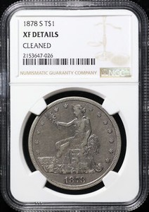 1878-S Trade Dollar NGC XF Details Cleaned