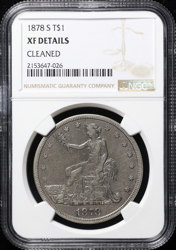 1878-S Trade Dollar NGC XF Details Cleaned