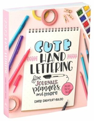 Cute Hand Lettering by Cindy Guentert-Baldo: New