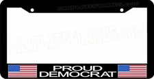 PROUD DEMOCRAT  USA FLAG PLATE HOLDER License Plate Frame