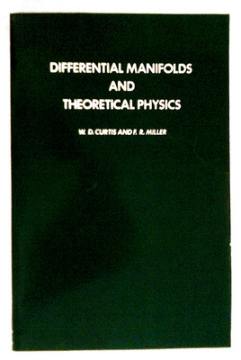 Differential Manifolds and Theoretical Physics (Pure and Applied Mathematics, Ba