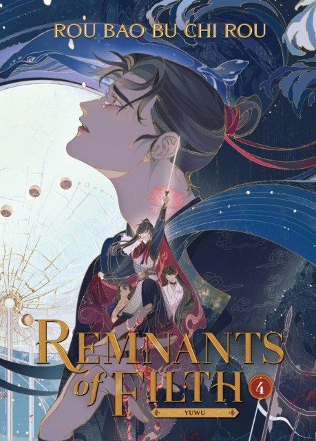 Remnants of Filth: Yuwu (Novel) Vol. 4 by Rou Bao Bu Chi Rou (Paperback Book)