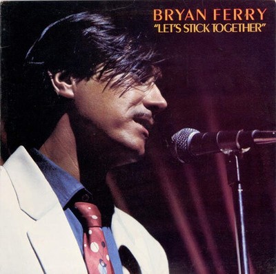 Bryan Ferry - Let's Stick Together (VINYL)