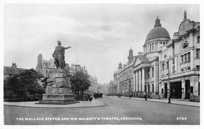 The Wallace Statue and his Majestys Theatre Aberdeen Aberdeenshire RP (D221)