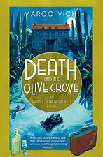 Death and the Olive Grove: Book Two (Inspector Bordelli) - Vichi, Marco