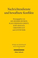 Nachrichtendienste Und Bewaffnete Konflikte, Jan-Hendrik Dietrich