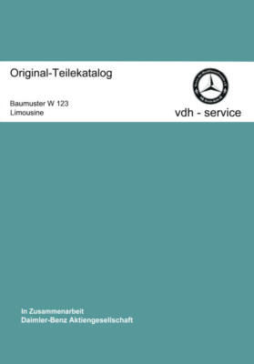 Mercedes Benz replacement parts catalogue W 123 sedan +++