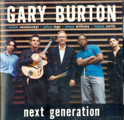 Gary Burton - Next Generation - - V2023804