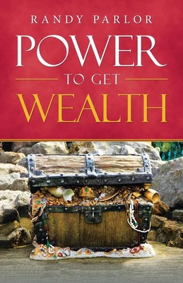 Randy Parlor | Power to Get Wealth | Taschenbuch | Englisch (2020)