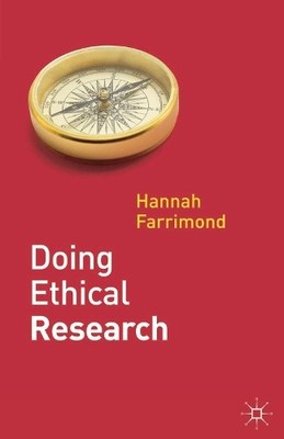 Hannah Farrimond Doing Ethical Research (Taschenbuch)