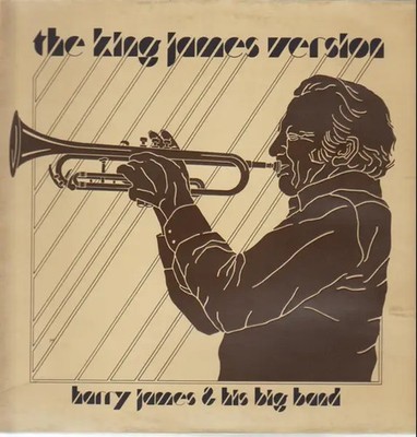 Harry James & His Big Band The King James Version EMBOSSED GATEFOLD Vinyl LP