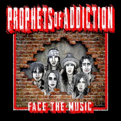 Face The Music (CD) The Prophets of Addiction (US IMPORT)