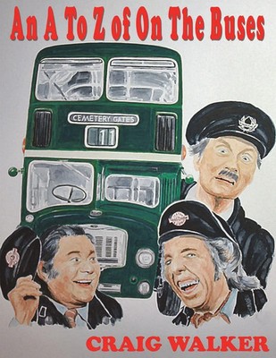 Craig Walker | An A to Z of on the Buses | Taschenbuch | Englisch (2014)