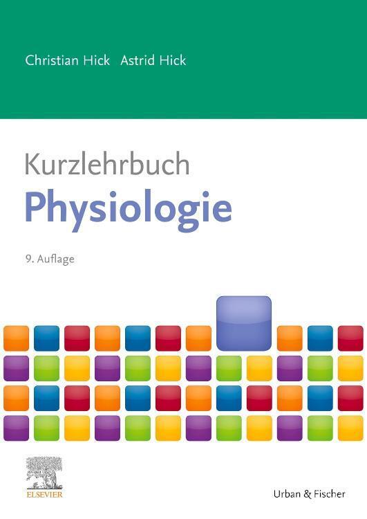 Thumbnail - Kurzlehrbuch Physiologie | Christian Hick (u. A.) | Taschenbuch | X |